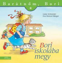 Liane Schneider - Eva Wenzel-Bürger - Bori iskolába megy