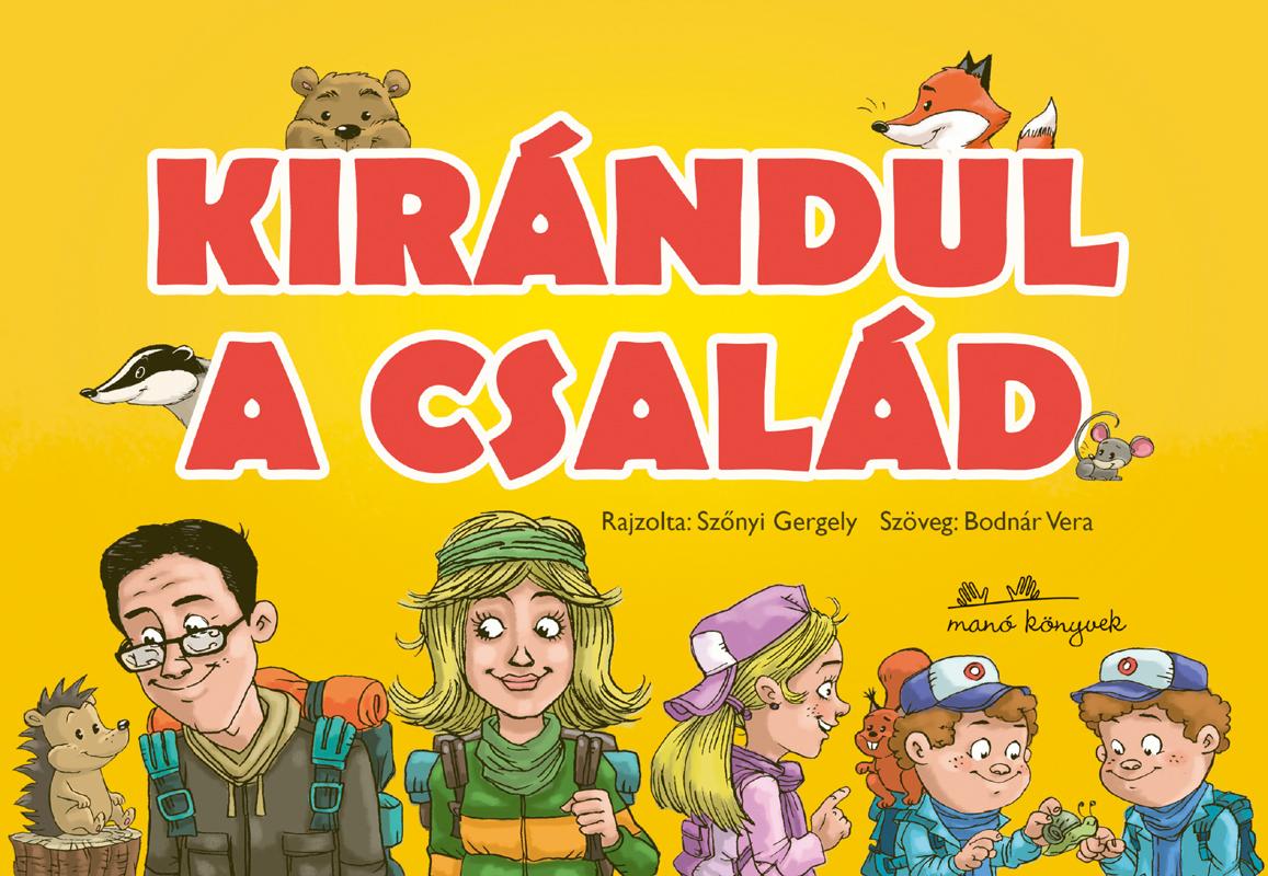 Szőnyi Gergely - Bodnár Vera - Kirándul a család - leporelló