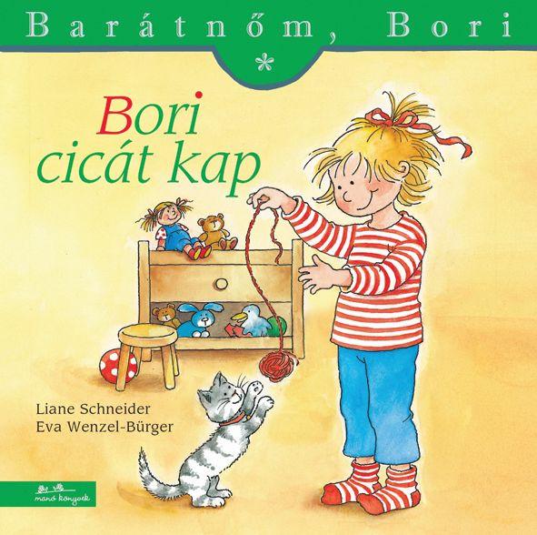 Liane Schneider - Eva Wenzel-Bürger - Bori cicát kap - Barátnőm, Bori 2.