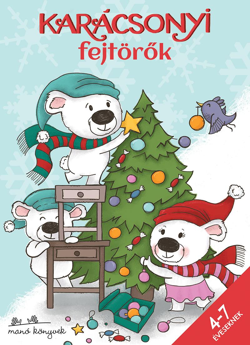 Korsós Szabina - Karácsonyi fejtörők 4-7 éveseknek