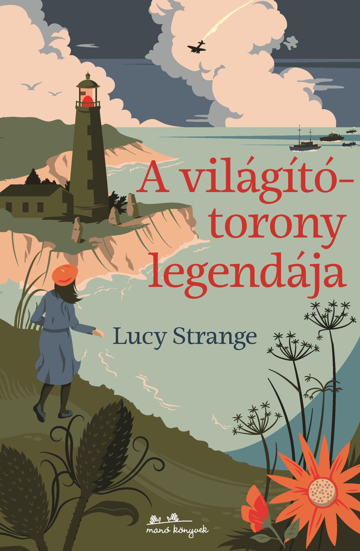 Lucy Strange - A világítótorony legendája