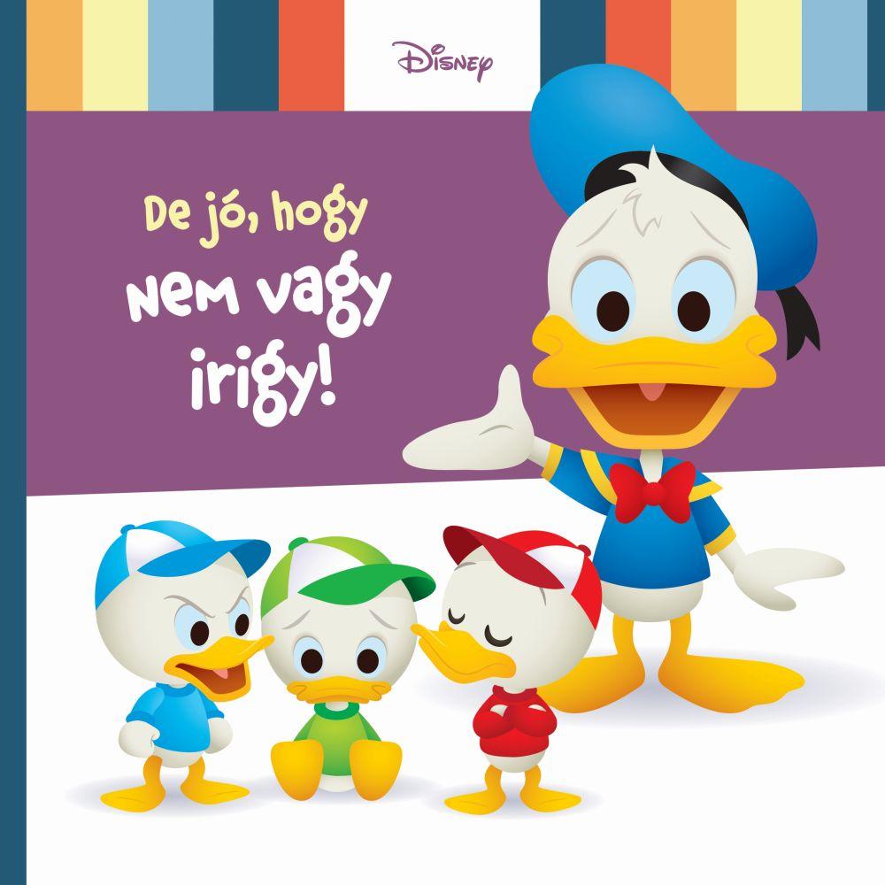 Nancy Parent - Disney Baby - De jó, hogy nem vagy irigy!