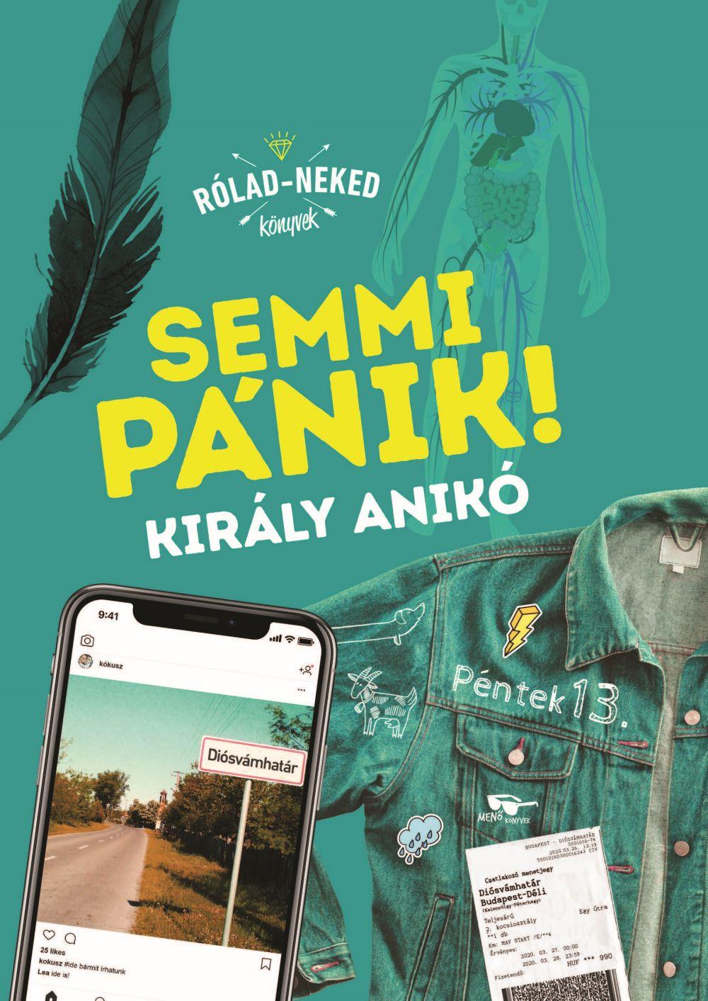 Király Anikó - Semmi pánik! - Rólad-Neked könyvek