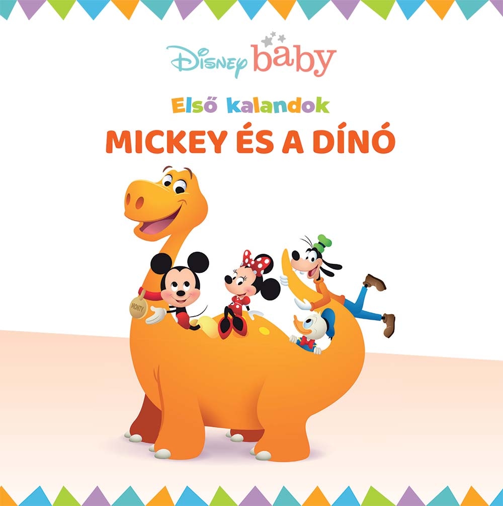 Nancy Parent - Disney baby - Első kalandok 6. - Mickey és a dínó