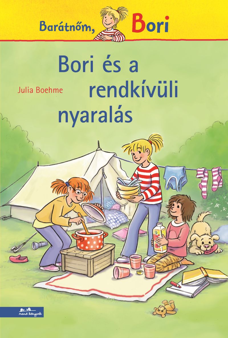 Julia Boehme - Bori és a rendkívüli nyaralás (Bori regény 18.)