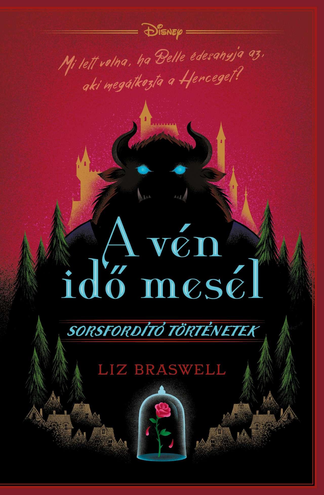 Liz Braswell - Disney - Sorsfordító történetek - A vén idő mesél