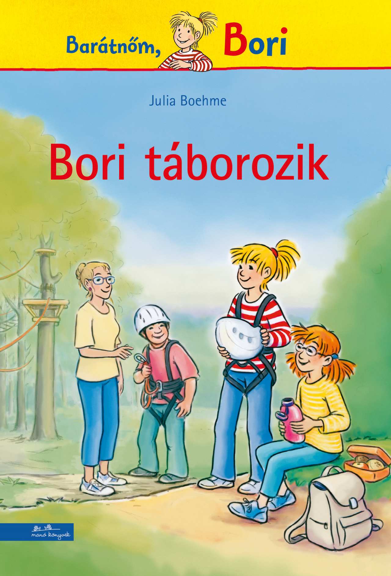 Julia Boehme - Bori táborozik (Bori regény 21.)
